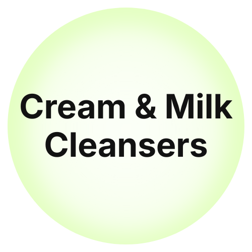 Cream & Milk Cleansers